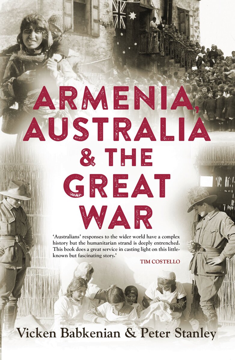 Cover of Armenia, Australia & the Great War