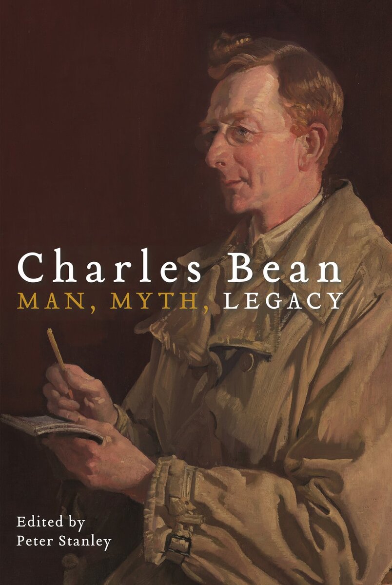 Cover of Charles Bean: Man, Myth, Legacy