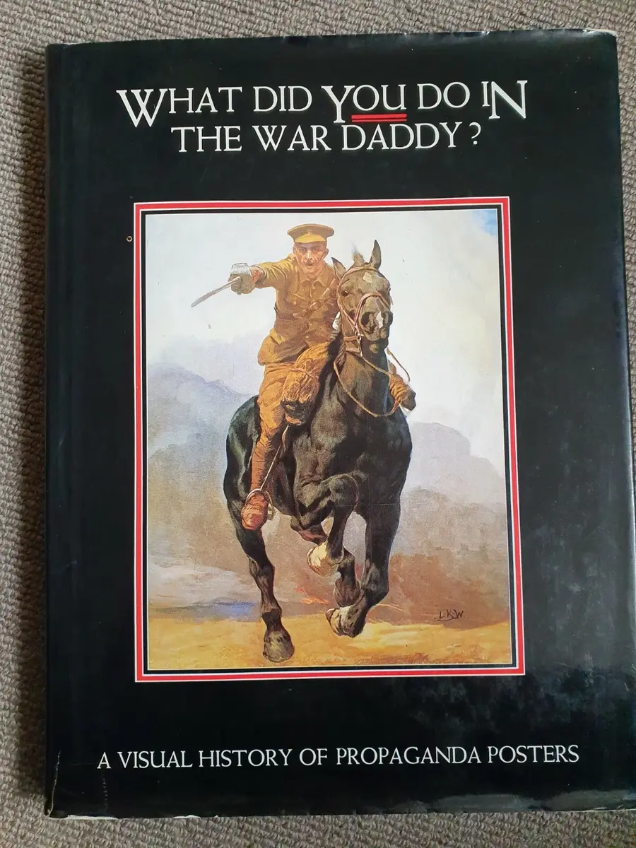 Cover of What Did You Do in the War, Daddy?